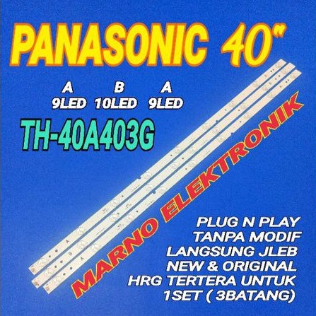 LAMPU BL BACKLIGHT LED TV PANASONIC 40IN TH-40A403G BL PANASONIK TH40A403G TH 40A403G 9K 10K 9K 3V