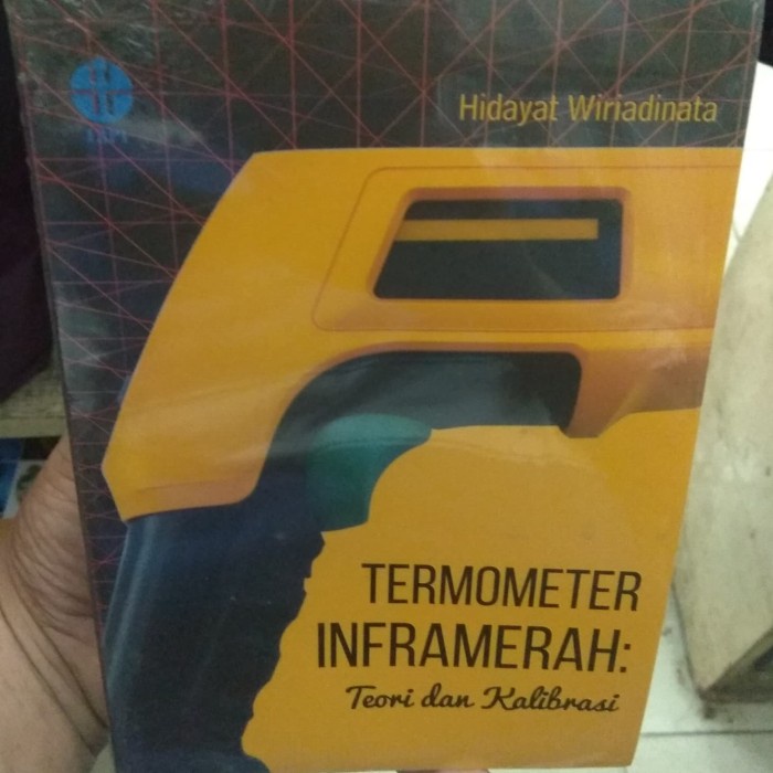 

MUST HAVE!! BUKU TERMOMETER INFRAMERAH TEORI DAN KALIBRASI TERMURAH