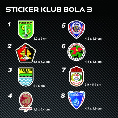 Sticker Stiker Persebaya Persik Persib Sriwijaya Arema Persisam PSM Pelita Bandung Raya