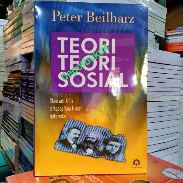 Buku Teori - Teori Sosial Observasi Kritis