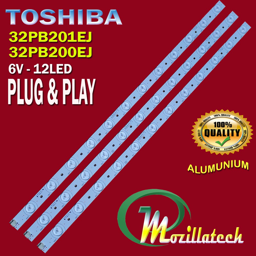 BACKLIGHT TV LED TOSHIBA 32PB200EJ 32PB201EJ 32PU200EJ 32PB200 32PB201 32PU200