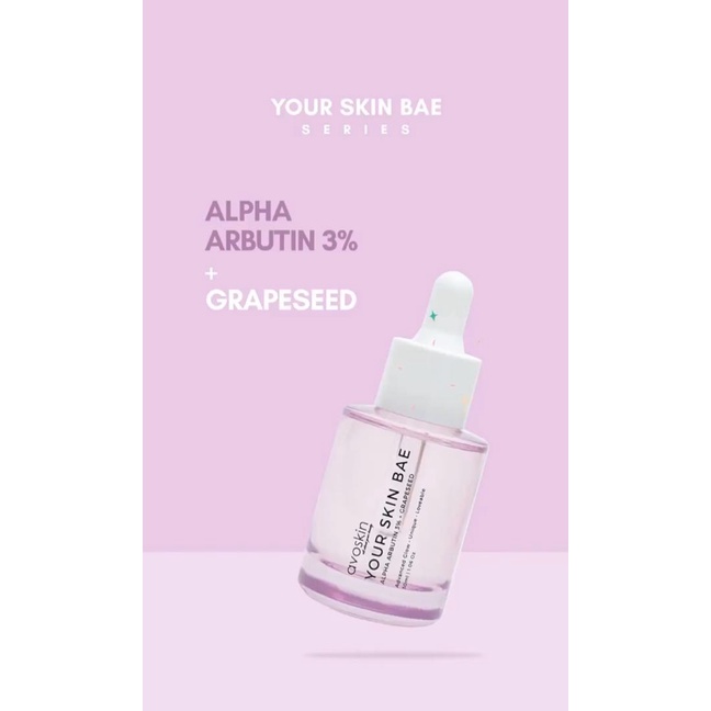 AVOSKIN Your Skin Bae Alpha Arbutin 3% +Grapeseed serum 30ml