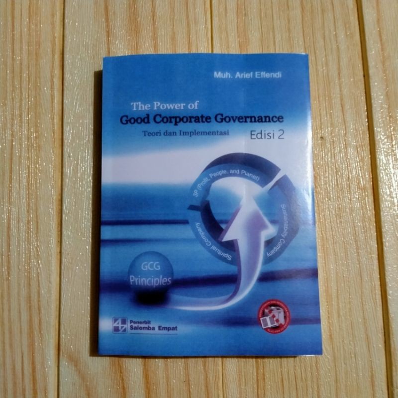 The Power Of Good Corporate Governance Teori dan Implementasi Edisi 2 Muh. Arief Effendi