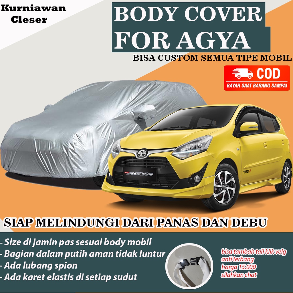 Cover Sarung Mobil AGYA / Sarung Cover Mobil Ayla Agya / Selimut Mantel Penutup Mobil Agya Ayla / Mo