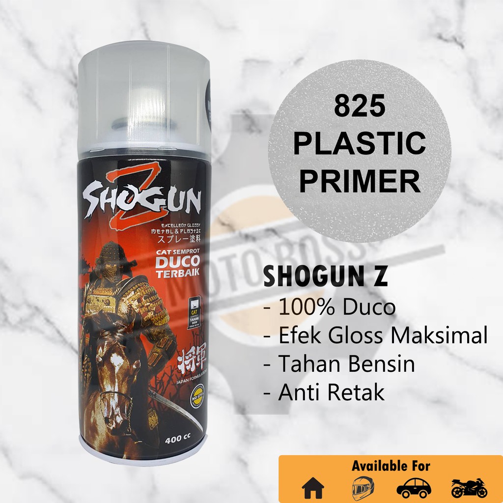 Cat Semprot Shogun Z Plastic / Plastik Primer 825 - Pilok Pylox
