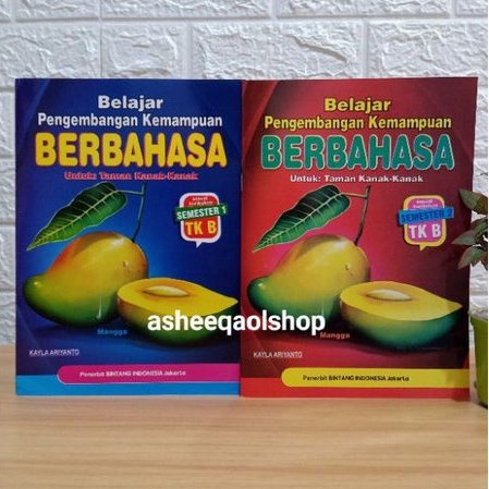 Buku TK B Belajar Pengembangan Kemampuan Berbahasa Untuk Taman kanak-kanak