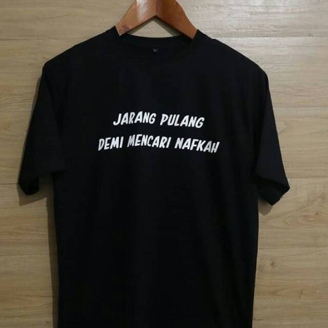 KAOS JARANG PULANG