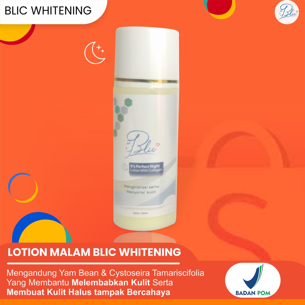 BLIC WHITENING MALAM HB DOSTING Lotion Blic Whitening Pemutih Badan Ampuh Malam
