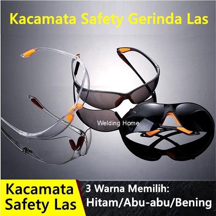 Kacamata Safety Las Kaca Mata Gerinda Glasses Bening Clear Putih Hitam Abu2