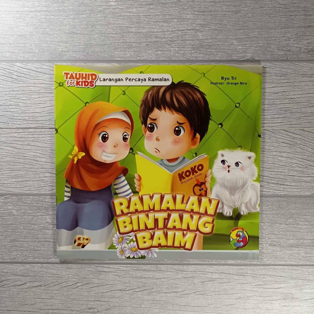 Buku Seri Tauhid for Kids - Larangan Percaya Ramalan - Ramalan Bintang Baim - Gema Insani 100% Original