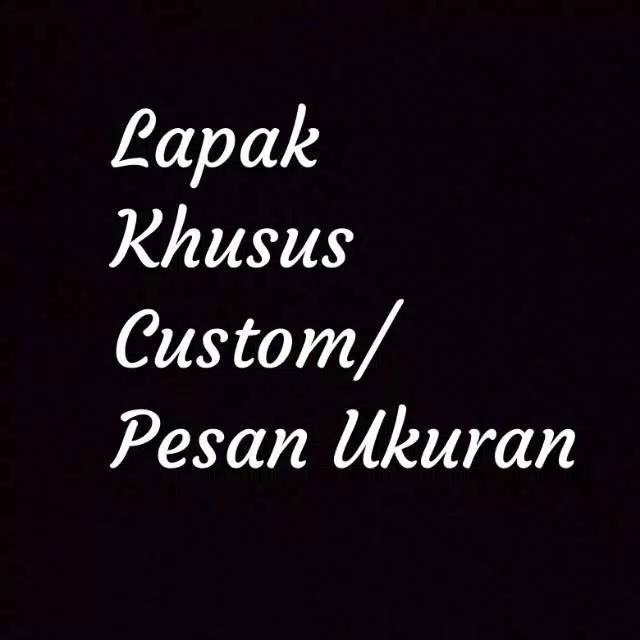 Lapak khusus costum