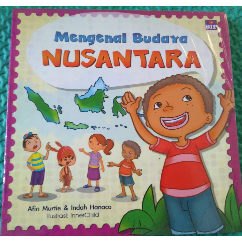 MENGENAL BUDAYA NUSANTARA