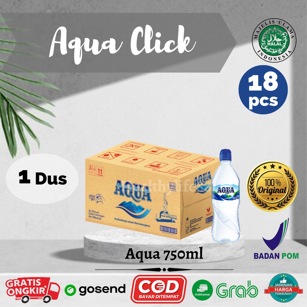 

AQUA Botol 750ML x 18 Botol Click Air Mineral Siap Minum 1 Dus / Karton By Healtylife88