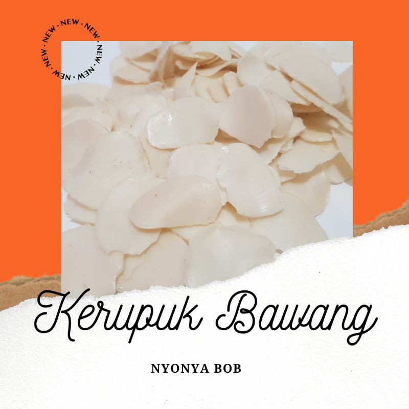 

KERUPUK BAWANG NYONYA BOB