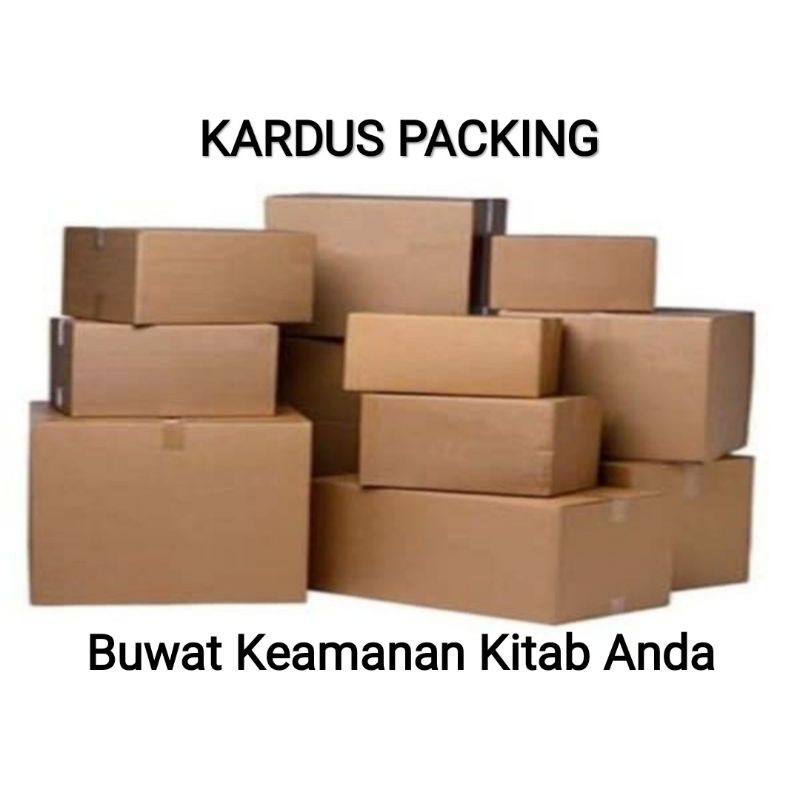 

Kardus Packing - Untuk Keamanan Kitab Anda - Biar tidak mudah lecet