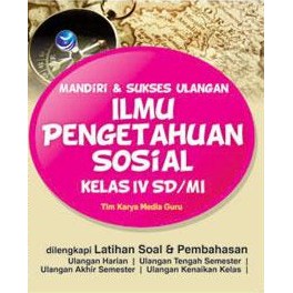 Buku Mandiri Dan Sukses Ulangan Ilmu Pengetahuan Sosial Kelas Iv Sd Mi Tim Karya Media Guru Shopee Indonesia