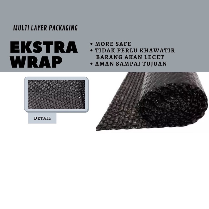 

Extra Buble Wrap tambahan