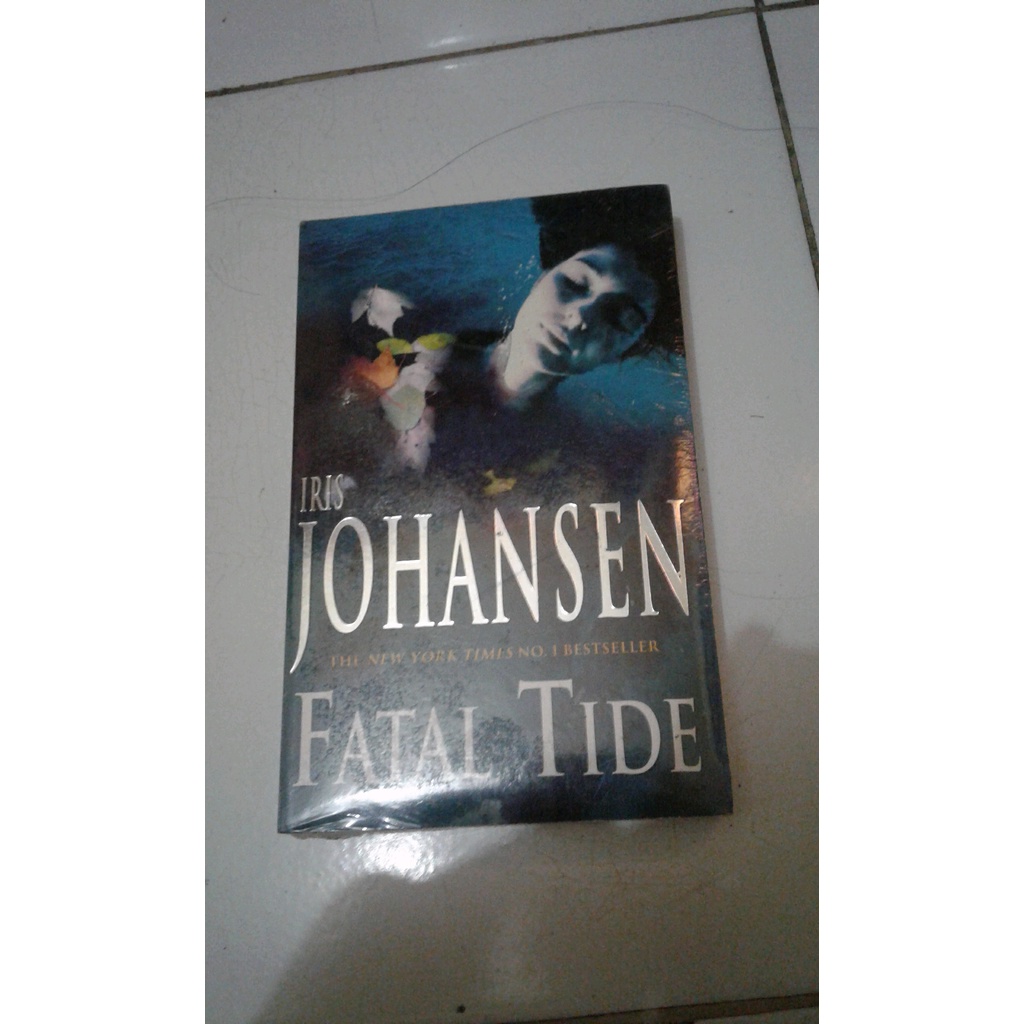 

ORIGINAL NOVEL INGGRIS Fatal Tide -Iris Johansen
