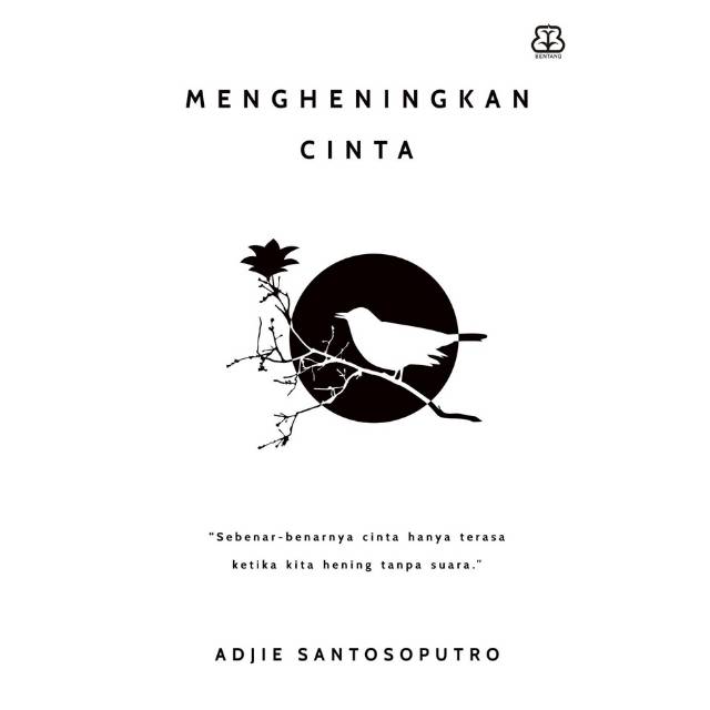 Mengheningkan cinta
