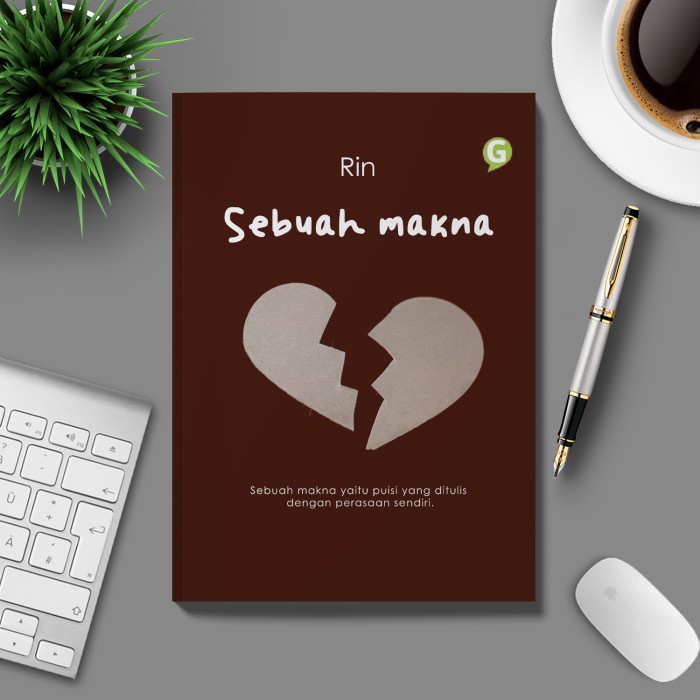 

Buku Kumpulan Puisi Sebuah Makna Guepedia