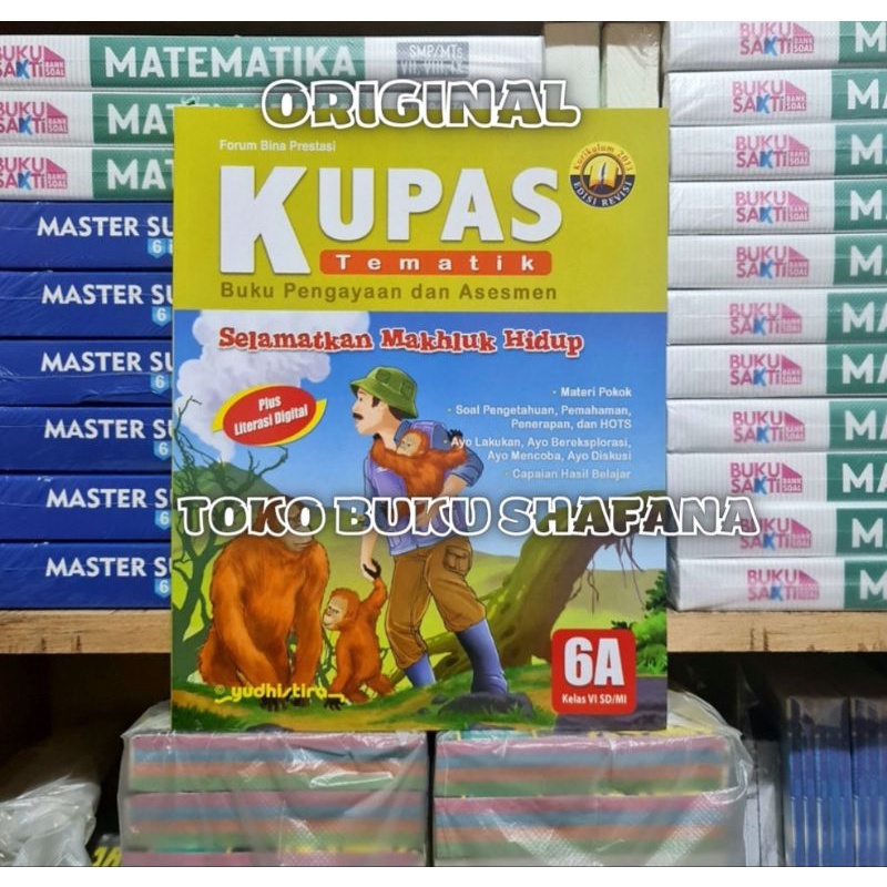 Paket Buku Kupas Tematik 6A 6B 6C 6D 6E Kelas 6 SD Yudhistira K13 Edisi Revisi ( Harga 5 Buku )