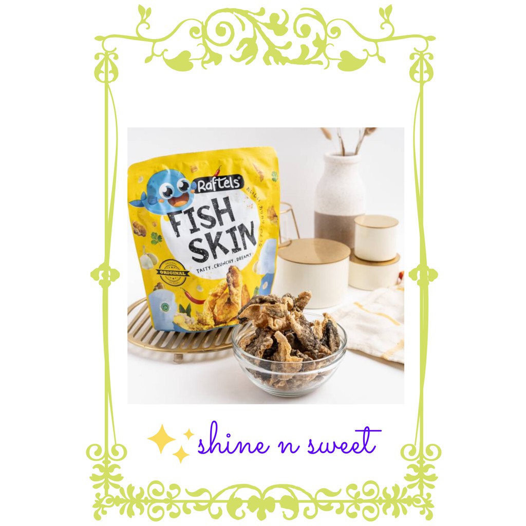

Raftels Fish Skin Original