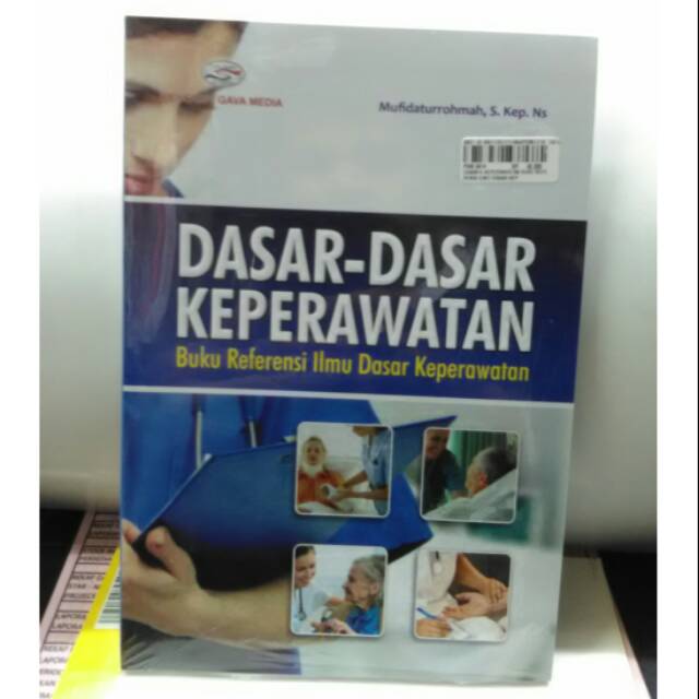 Dasar dasar keperawatan