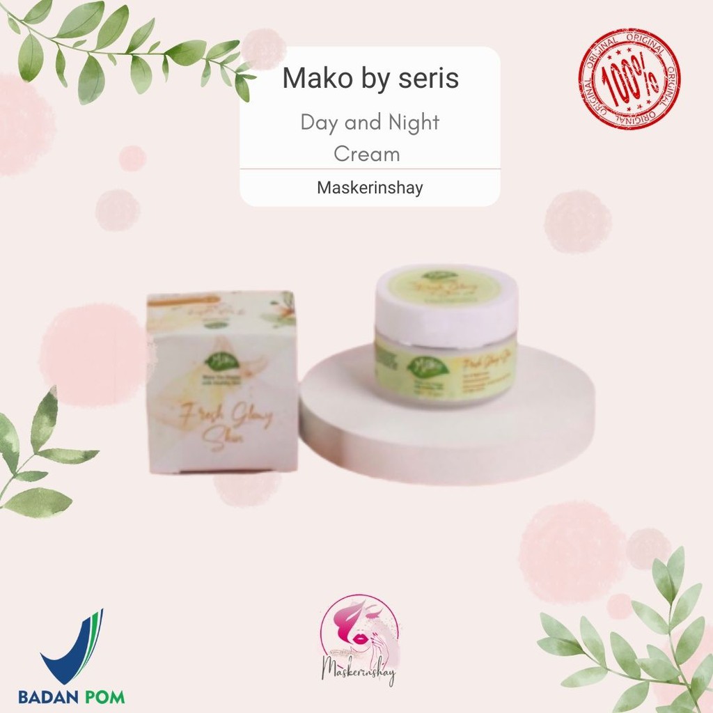 READY SIAP KIRIM - BPOM -Mako by Seris Fresh Glowy Skin Day & Night Cream Mako by Series