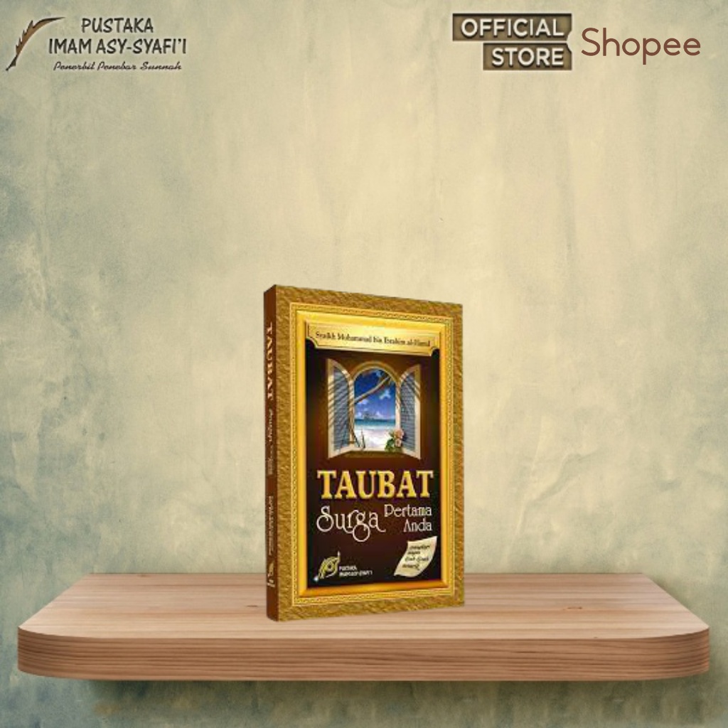 Pustaka Imam Syafii - Buku Taubat Surga Pertama Anda