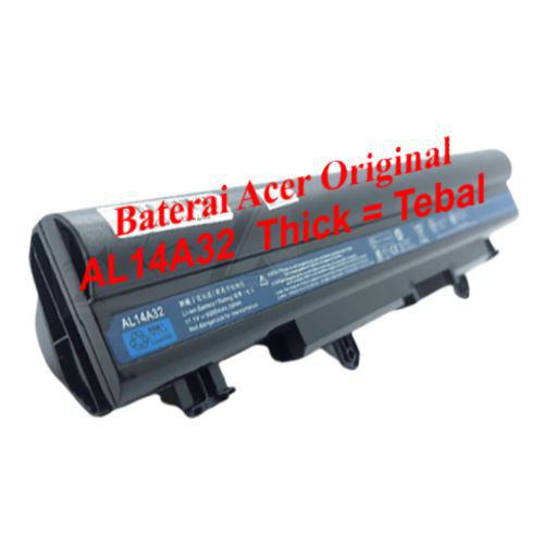 BATERAI ACER AL14A32 E14 E15 E5-411 E5-421 E5-471 E5-511 E5-521 E5-531 E5-551 E5-571 V3-472 THICK = TEBAL DAN SLIM - TIPIS ORIGINAL