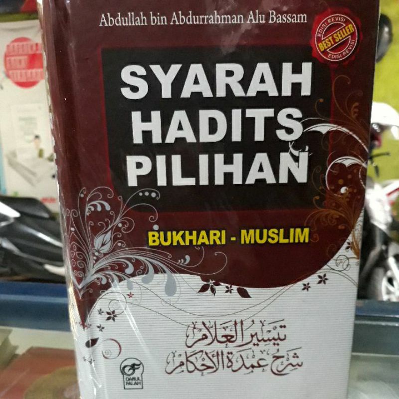 SYARAH HADITS PILIHAN • Bukhari-Muslim