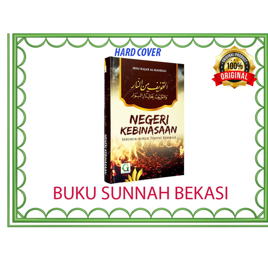 Negeri Kebinasaan | Seburuk Buruk Tempat Kembali | Griya Ilmu