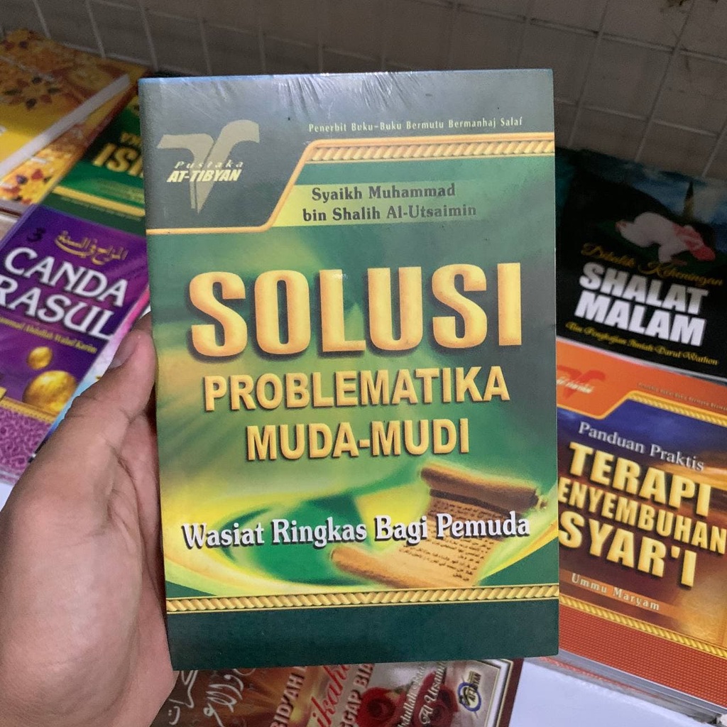 Solusi Problematika Muda-Mudi (Buku Langka) - Pustaka At-Tibyan