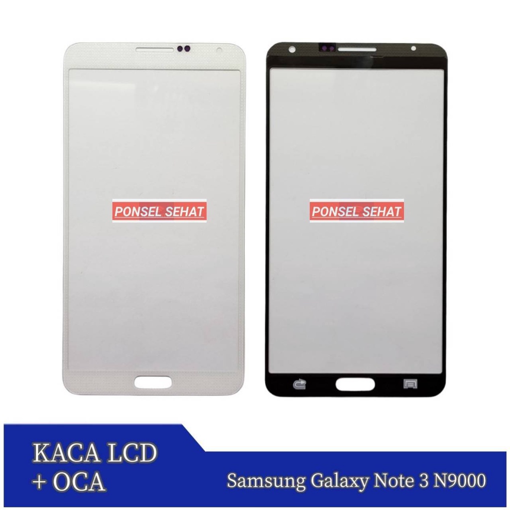 Kaca Lcd + Oca Samsung Galaxy Note 3 N9000 Original