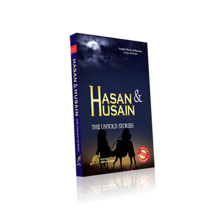 Hasan &amp; Husain - The Untold Stories - Pustaka Imam Syafi'i