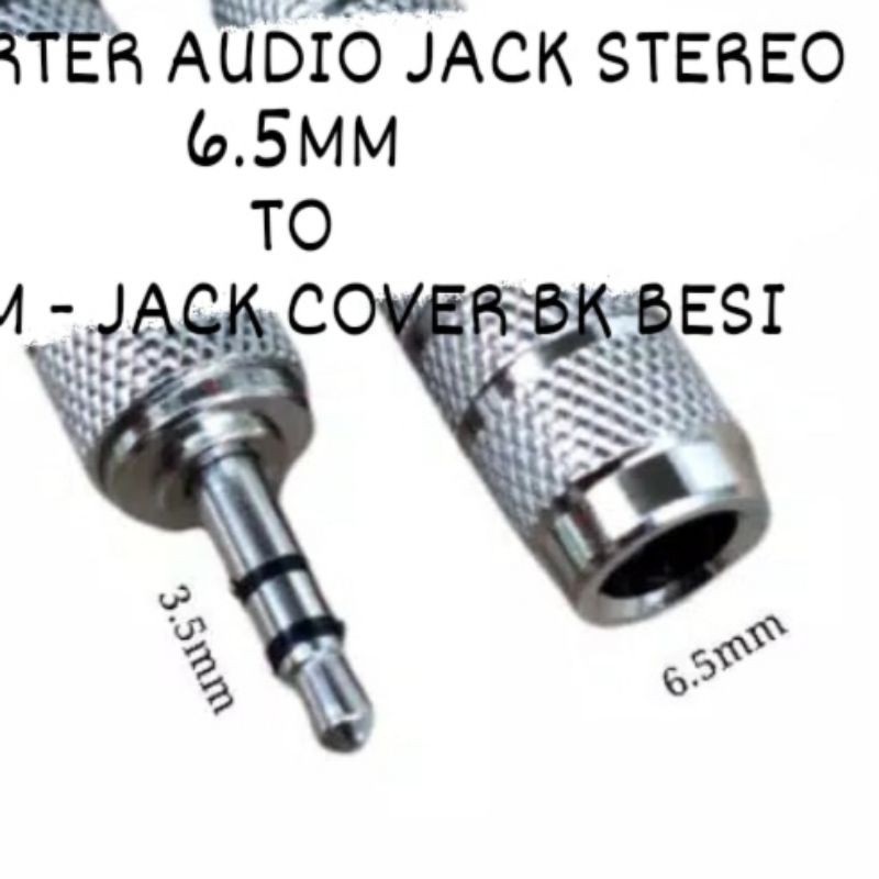 CONVERTER AUDIO JACK STEREO 6.5MM TO 3.5MM - JACK COVER BK BESI / NIKEL | TETTA SHOP