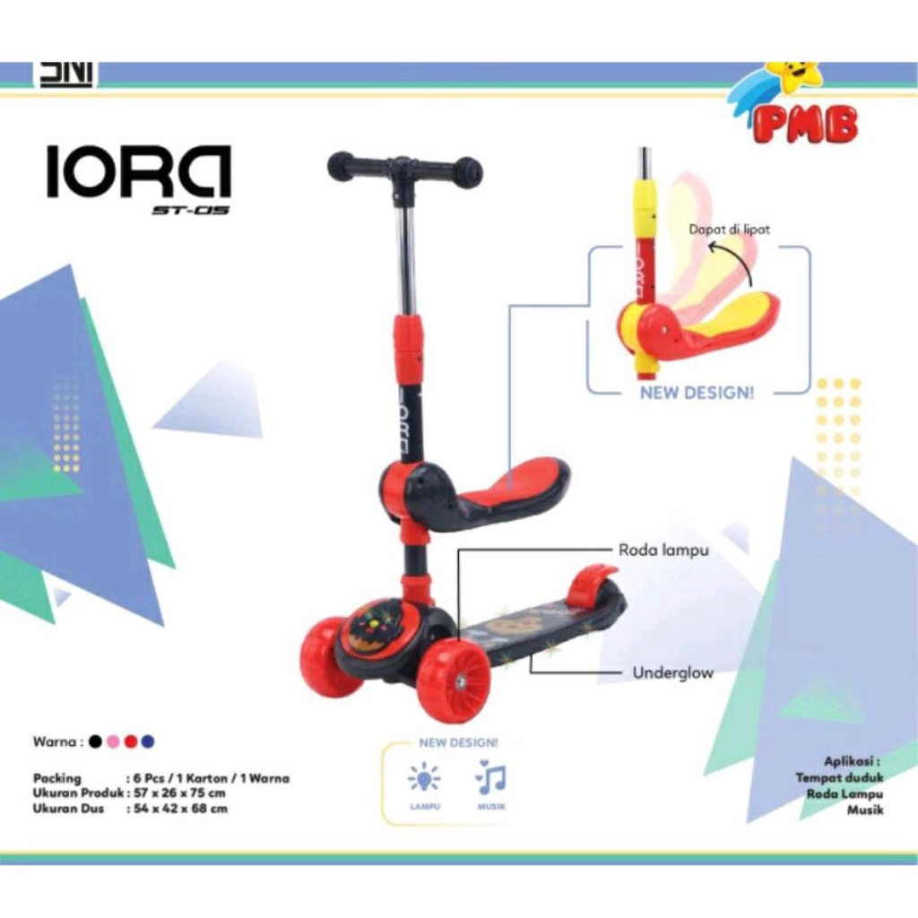 IORA SCOOTER LIGHT ON WHEELS ST-05 / SCOOTER