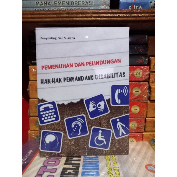 Jual BUKU PEMENUHAN DAN PERLINDUNGAN HAK-HAK PENYANDANG DISABILITAS ...