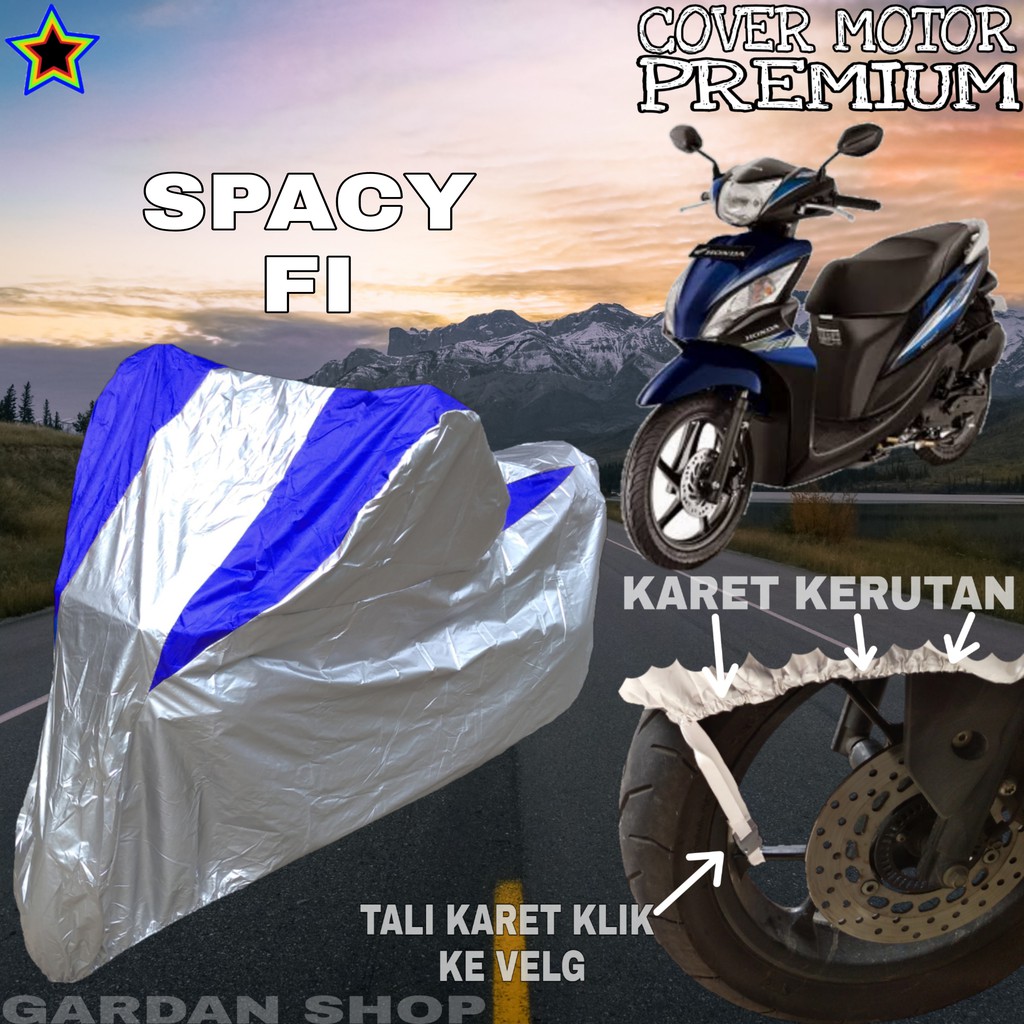 Sarung Motor SPACY FI Silver BIRU Body Cover Penutup Motor Spacy Fi PREMIUM