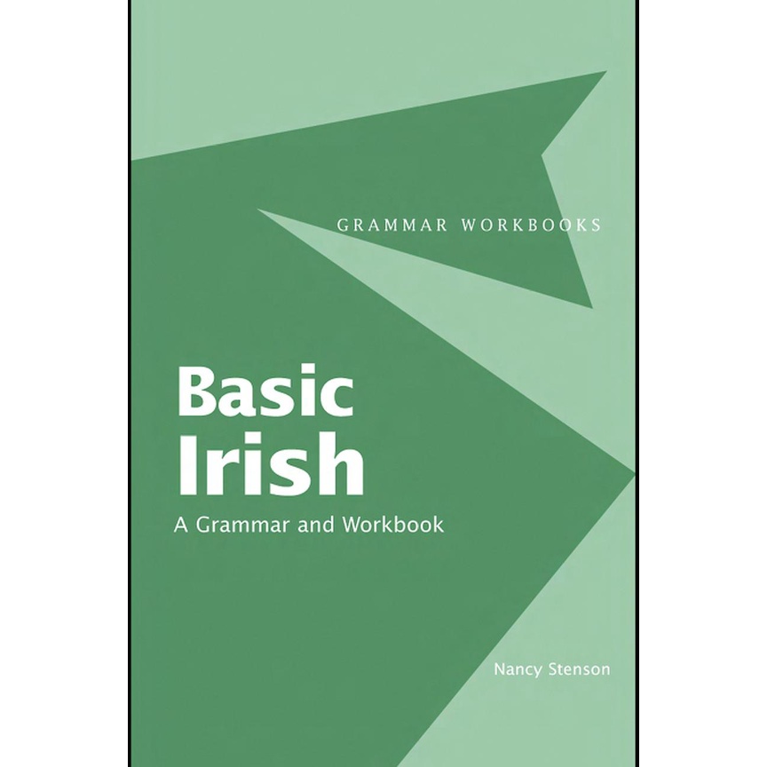 【BASIC IRISH: A GRAMMAR AND WORKBOOK】BUKU TATA STRUKTUR BAHASA IRLANDIA LEVEL DASAR + LATIHAN SOAL-0