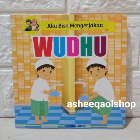 Board Book Aku Bisa Mengerjakan Wudhu/Termurah..!!