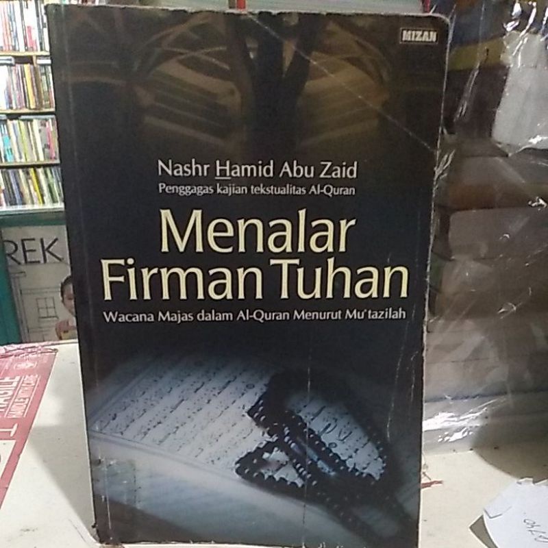Menalar firman tuhan.wacana majas dalam al-quran menurut mu'tazilah