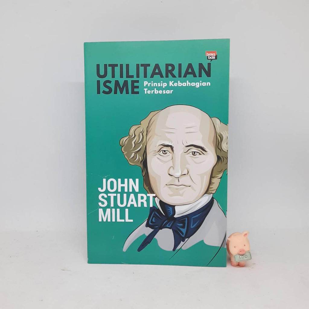 Utilitarianisme - John Stuart Mill