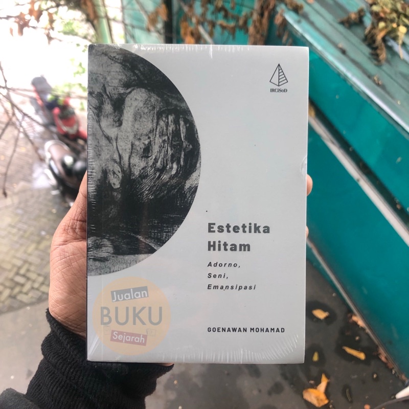 ORIGINAL ESTETIKA HITAM - ADORNO SENI EMANSIPASI - GOENAWAN MOHAMAD