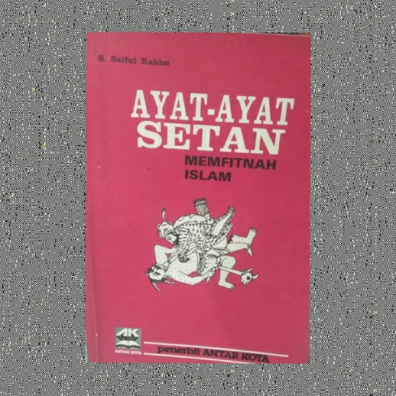 AYAT-AYAT SETAN MEMFITNAH ISLAM SAIFUL RAHIM
