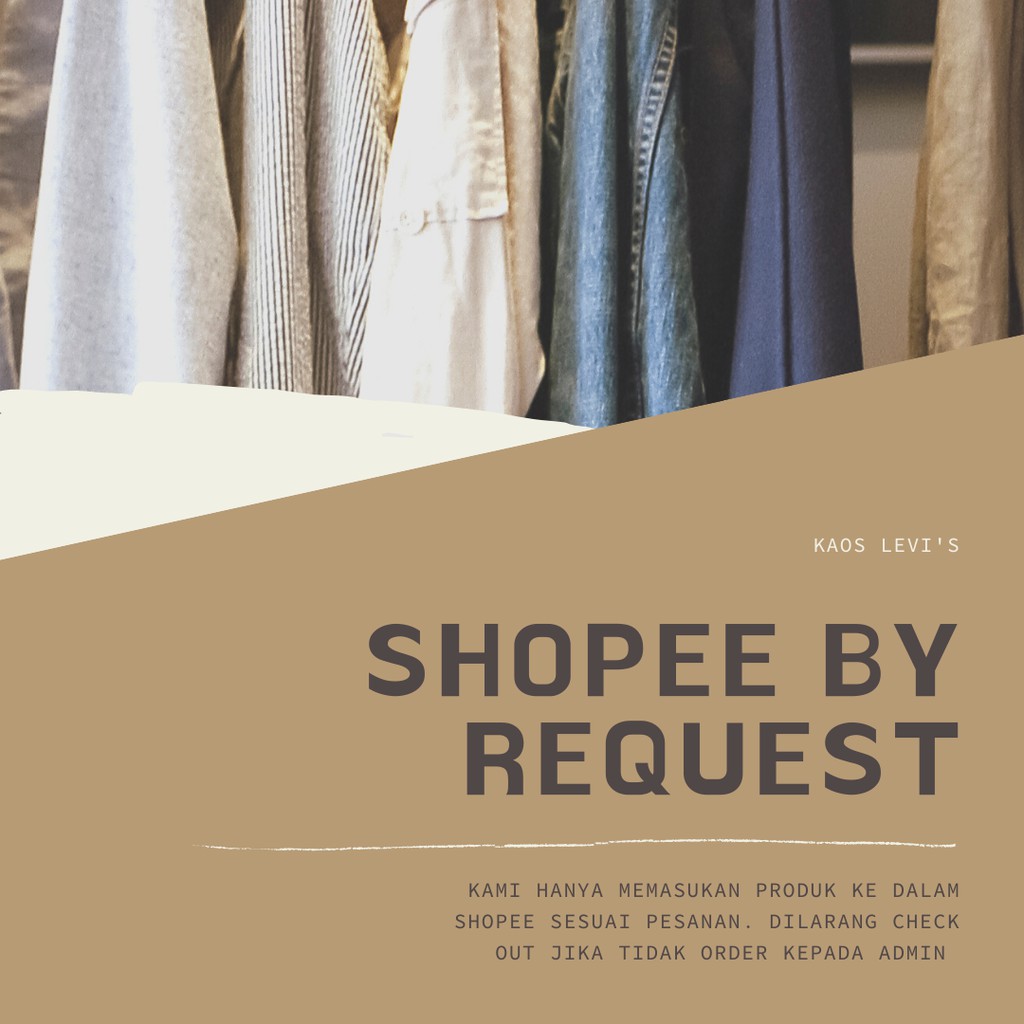 SHOPEE BY REQUEST