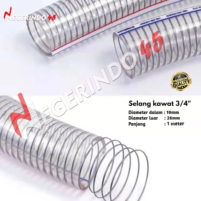 SELANG KAWAT 3/4&quot; PERTAMINI ( PER METER ) SELANG RADIATOR MOTOR NINJA CBR KAWASAKI / TYCOON PVC SPRING HOSE 3/4 INCH 19MM X 26MM