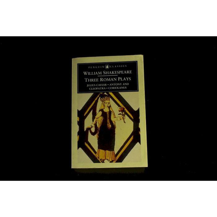 Three Roman Plays by William Shakespeare - Penguin Classics