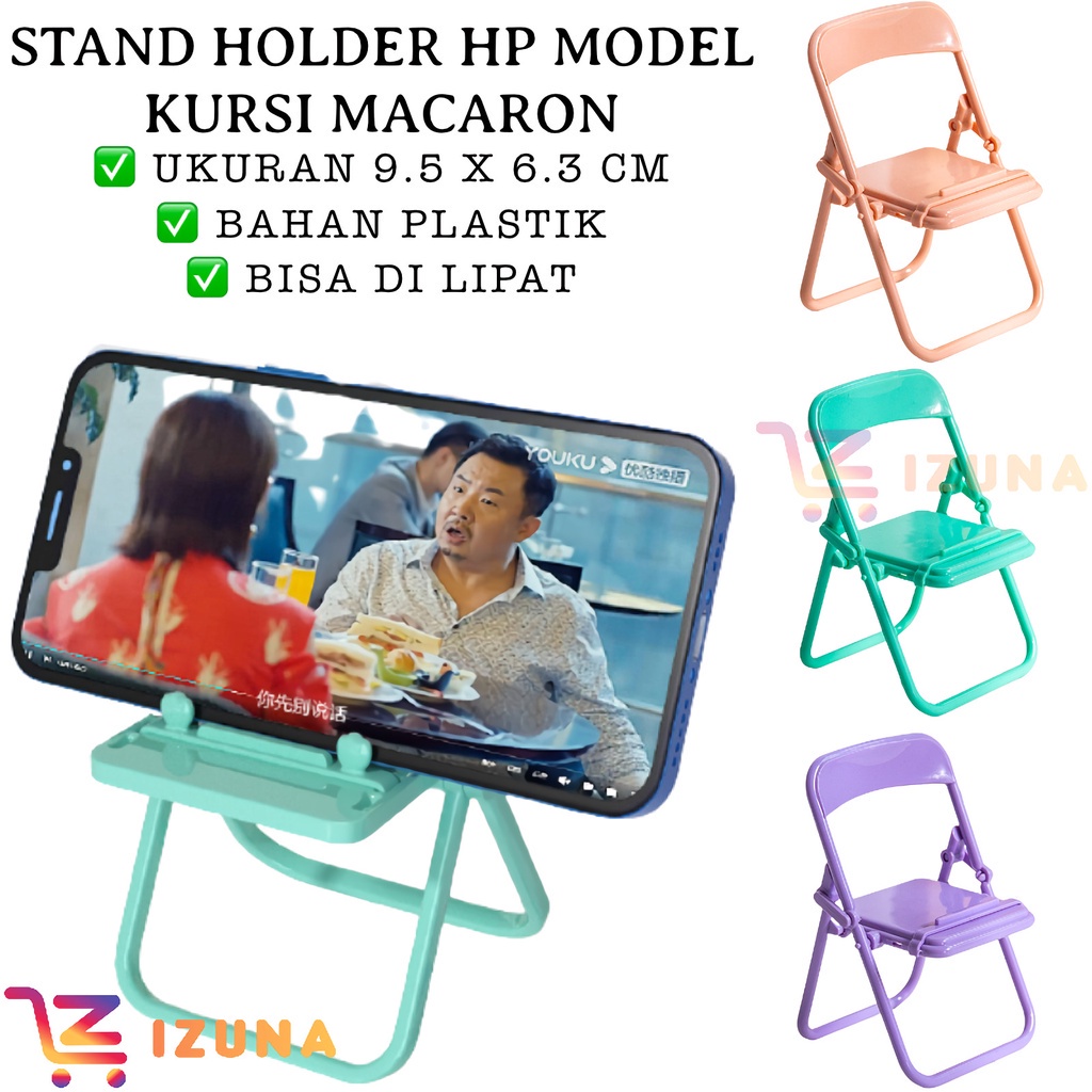 [IZUNA] STAND HOLDER HP MACARON MODEL KURSI / KURSI HP MACARON / KURSI HP LIPAT STANDING