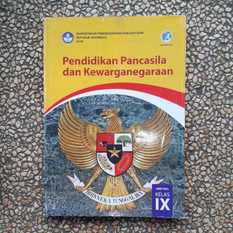 Buku Paket PPKN Pendidikan Pancasila dan Kewarganegaraan Smp Kls 7.8.9 revisi kurikulum 13-Pkn 9